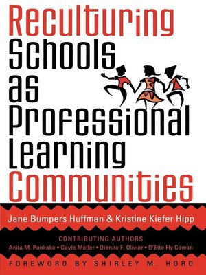 cover image of Reculturing Schools as Professional Learning Communities